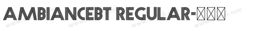 AmbianceBT Regular字体转换